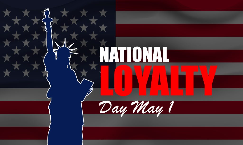 national-loyalty-day-may-1