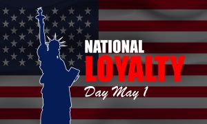 National Loyalty Day May 1